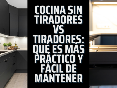 Cocina sin tiradores (gola) vs tiradores: ¿qué es más práctico y fácil de mantener? IQ Kitchens works