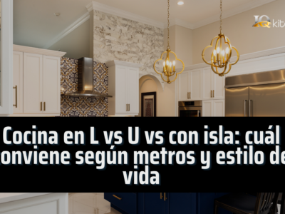 Cocina en L vs U vs con isla: cuál conviene según metros y estilo de vida (con ejemplos) IQ Kitchens works